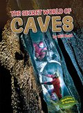 The Secret World of Caves