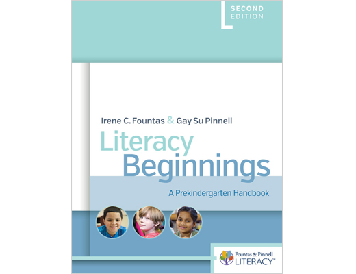 Literacy Beginnings: A Prekindergarten Handbook By Fountas And Pinnell