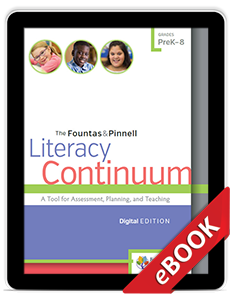 The Fountas & Pinnell Literacy Continuum, Digital Edition (eBook) Sample Chapter